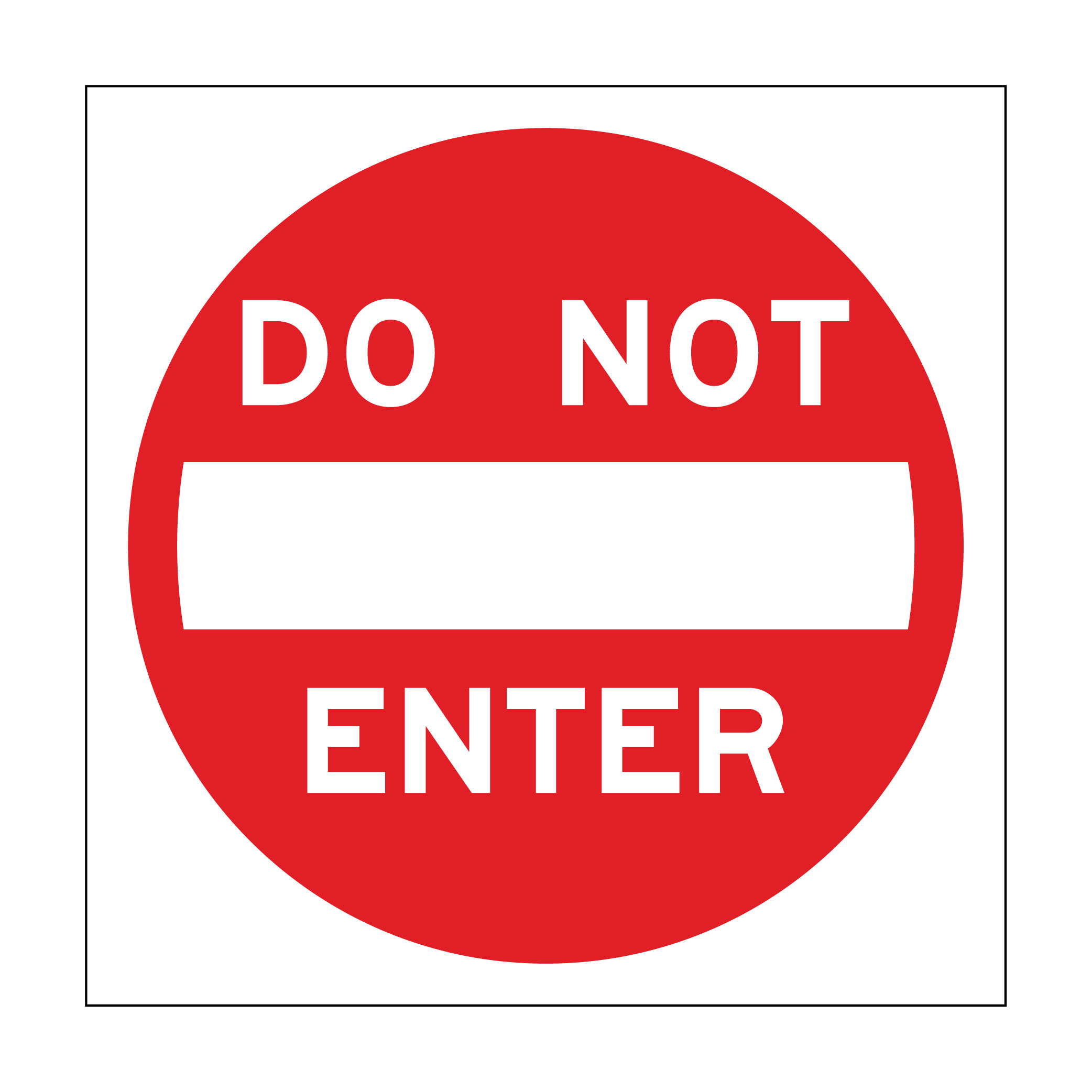 DO NOT ENTER (R5-1)